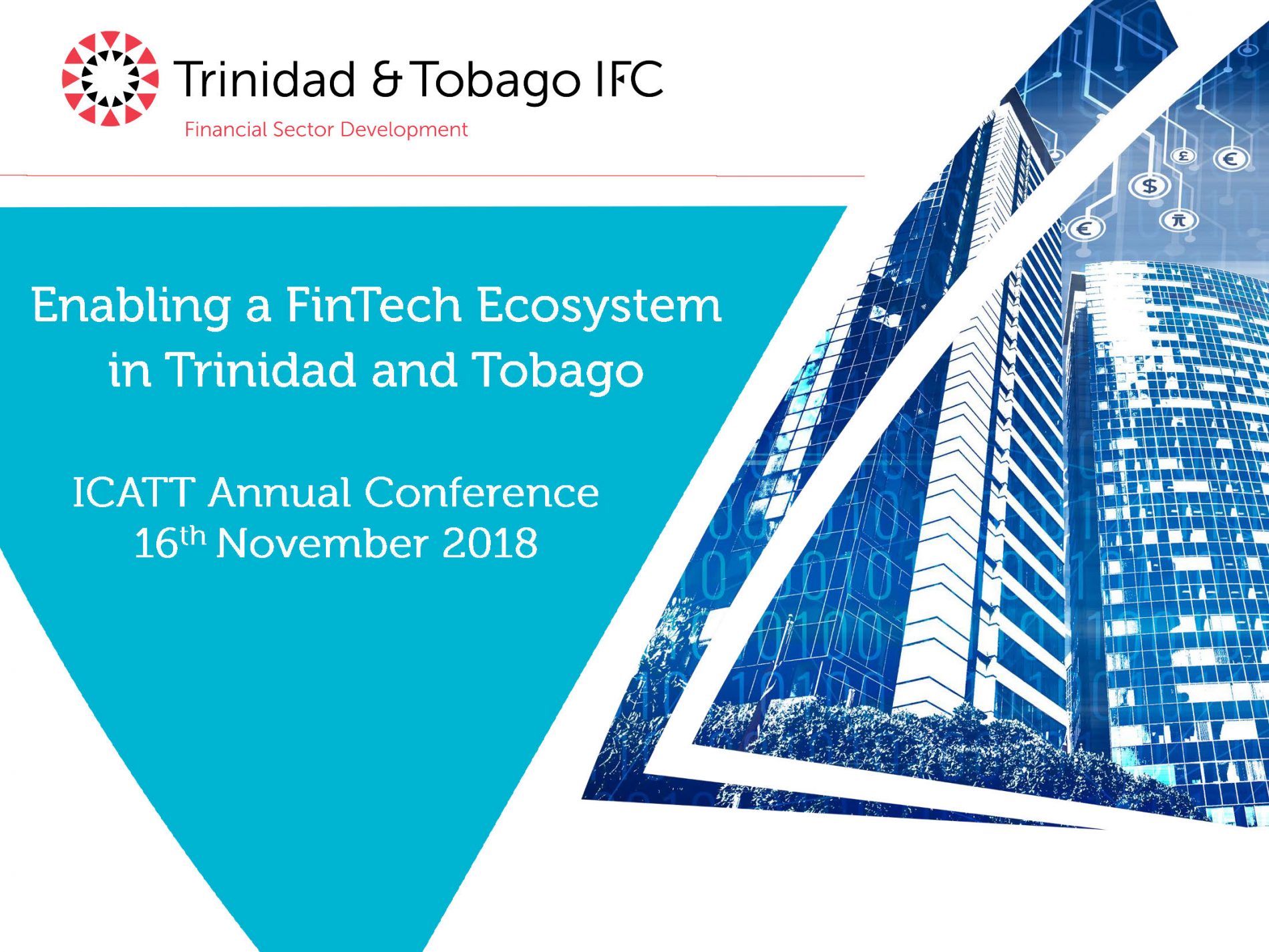 Enabling A FinTech Ecosystem in Trinidad and Tobago – CEO Presentation at ICATT