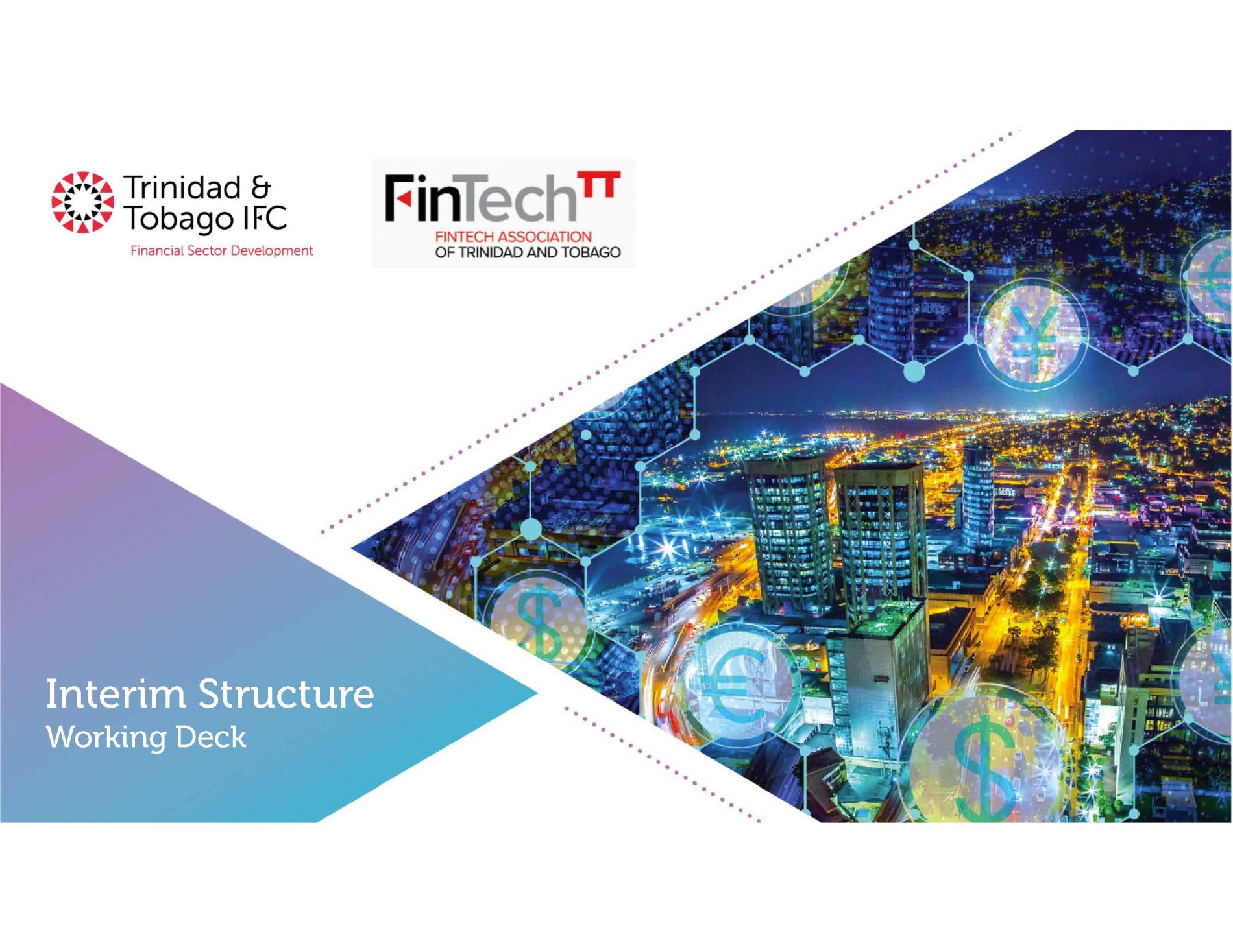 Meeting Presentation - FinTech TT’s Interim Structure