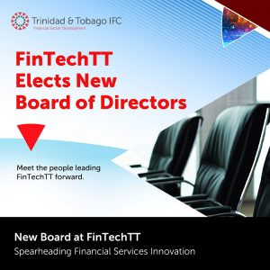 FinTechTT Elects a New Board of Directors