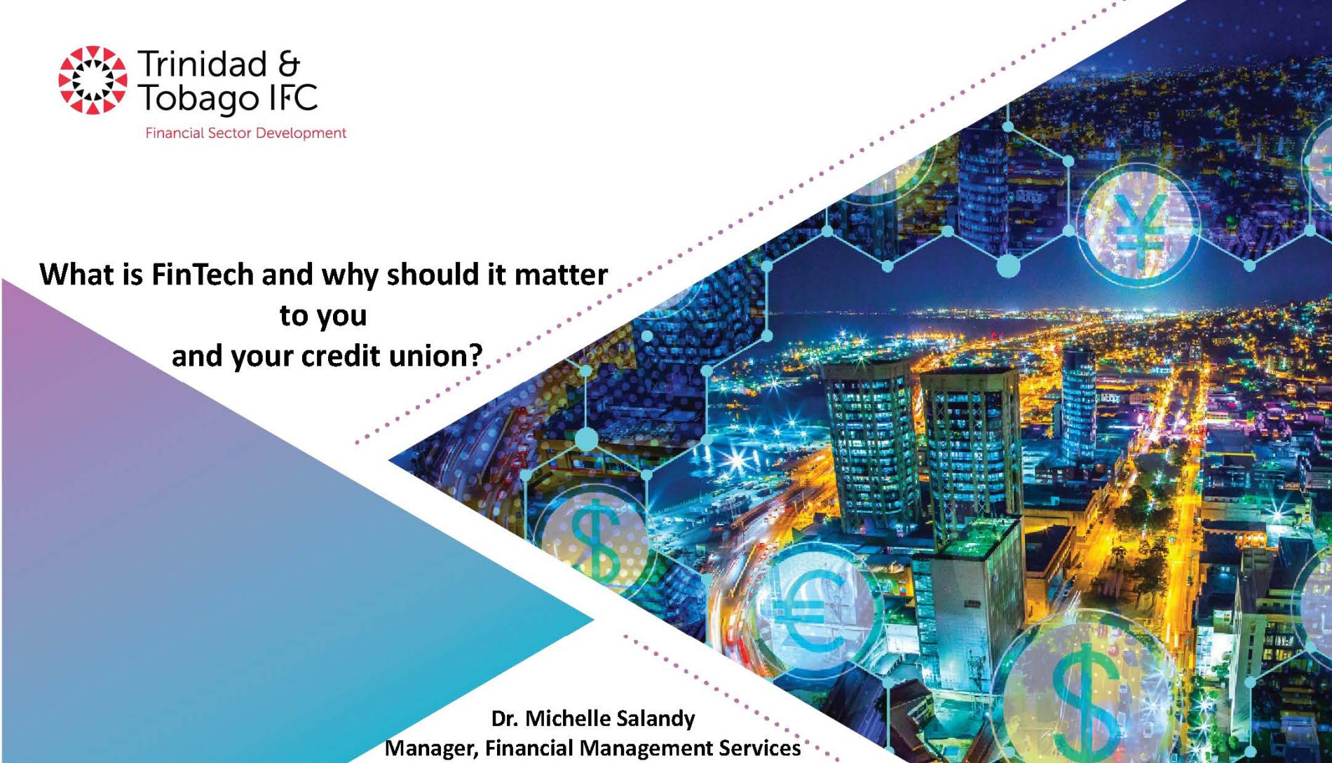 What Is FinTech & Why Should It Matter To You And Your Credit Union