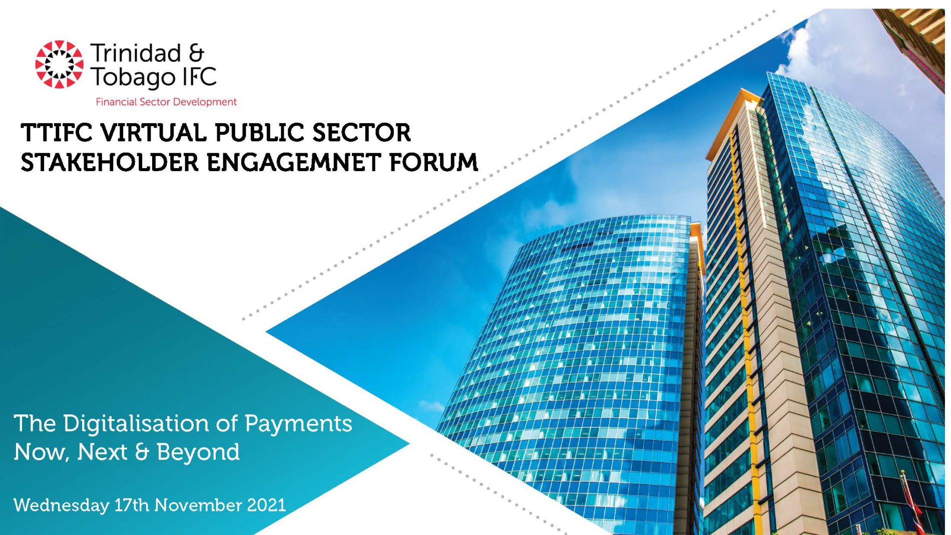 Public Sector Stakeholder Engagement Session- Presentation by TTIFC Wednesday 17th November 2021