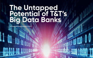 The Untapped Potential of T&T’s Big Data Banks